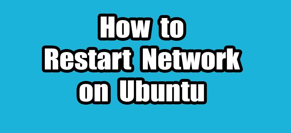 How To Restart Network On Ubuntu CONNECTwww