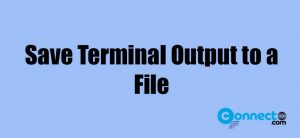 Read more about the article How to Save Terminal command-line Output to a File