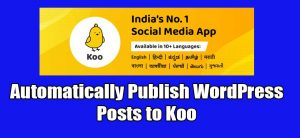 Read more about the article Publish WordPress Posts to Koo Multilingual Social Media