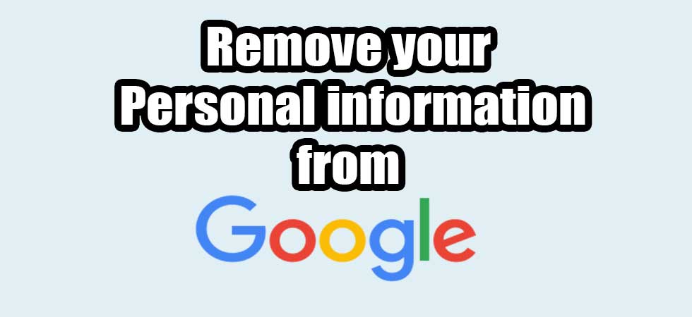 Remove Search Results From Google That Contain Your Personal 