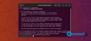 Read more about the article How to Solve Pip Install Error on Ubuntu –  Fix error: externally-managed-environment