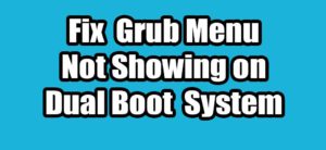 Read more about the article How to Solve Grub Menu Not Showing on Boot