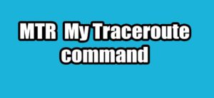 Read more about the article How to Use MTR My Traceroute Command in Ubuntu Linux
